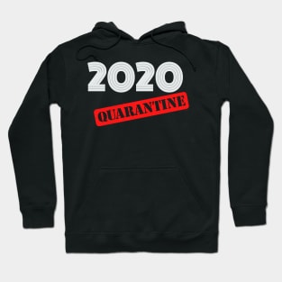 2020 quarantine Hoodie